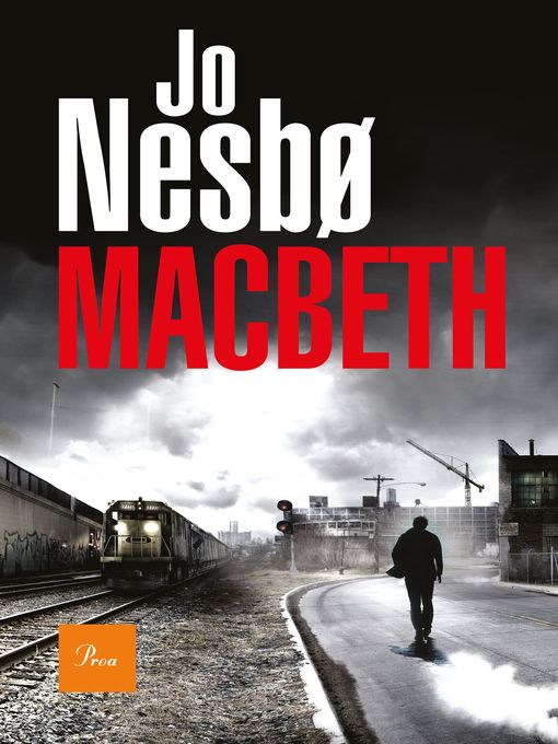 Title details for Macbeth (Jo Nesbo) by Jo Nesbo - Wait list